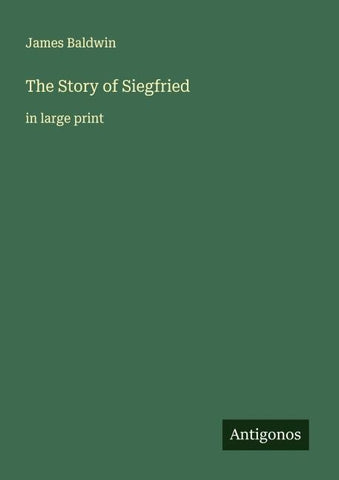 The Story of Siegfried