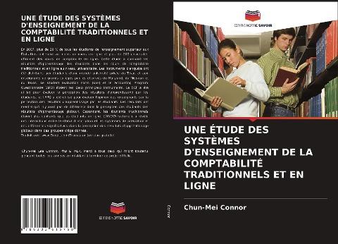 UNE ÉTUDE DES SYSTÈMES D'ENSEIGNEMENT DE LA COMPTABILITÉ TRADITIONNELS ET EN LIGNE