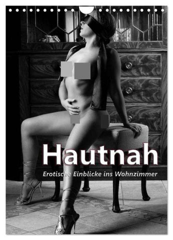 Hautnah - Erotische Einblicke ins Wohnzimmer (Wandkalender 2026 DIN A4 hoch), CALVENDO Monatskalender