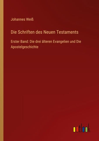 Die Schriften des Neuen Testaments