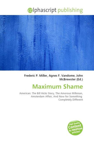 Maximum Shame