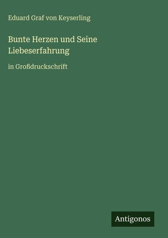 Bunte Herzen und Seine Liebeserfahrung