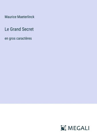 Le Grand Secret