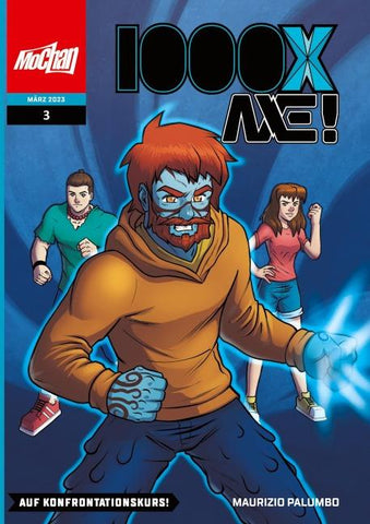 1000X AXE! Auf Konfrontationskurs!