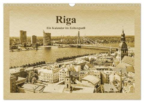 Riga – Ein Kalender im Zeitungsstil (Wandkalender 2026 DIN A3 quer), CALVENDO Monatskalender
