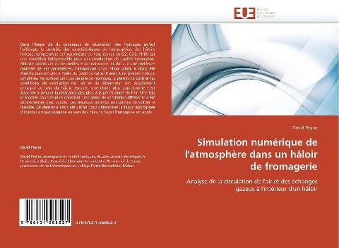 Simulation numérique de l''atmosphère dans un hâloir de fromagerie