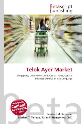 Telok Ayer Market