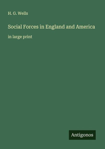 Social Forces in England and America