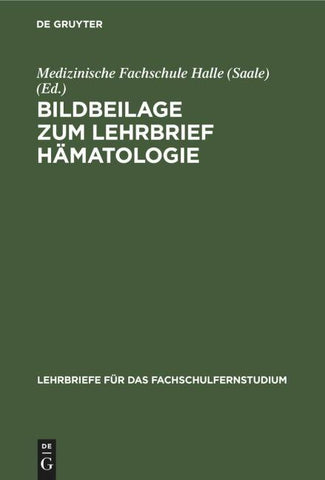 Bildbeilage zum Lehrbrief Hämatologie