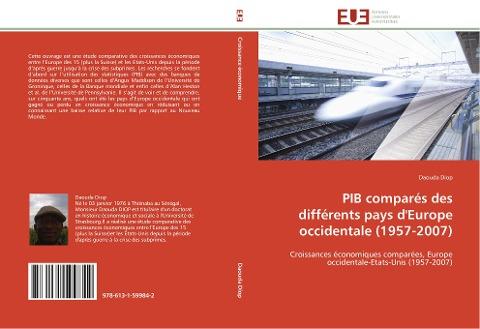 PIB comparés des différents pays d'Europe occidentale (1957-2007)