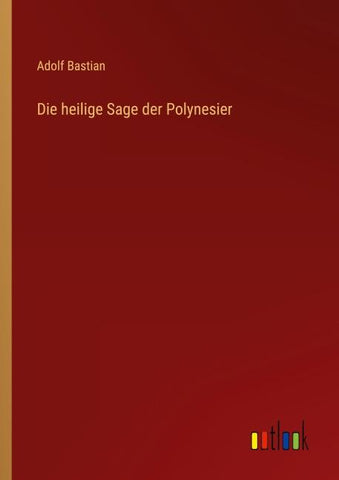 Die heilige Sage der Polynesier