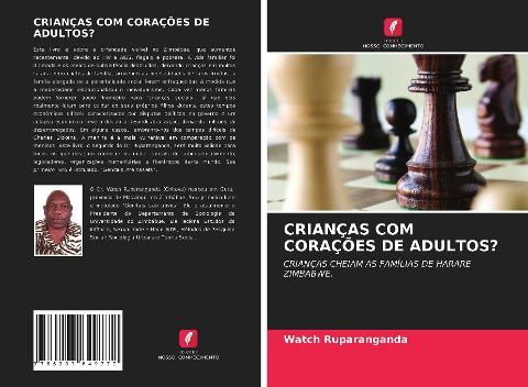 CRIANÇAS COM CORAÇÕES DE ADULTOS?