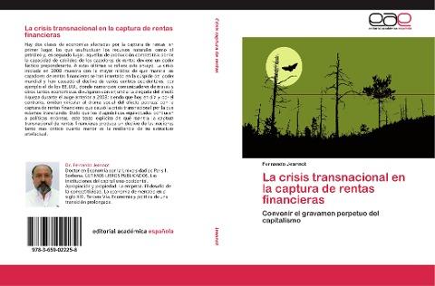 La crisis transnacional en la captura de rentas financieras