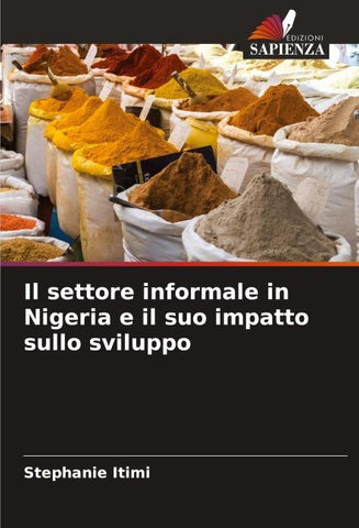 Il settore informale in Nigeria e il suo impatto sullo sviluppo