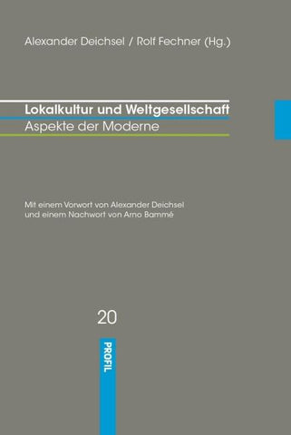 Lokalkultur und Weltgesellschaft