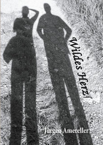Wildes Herz
