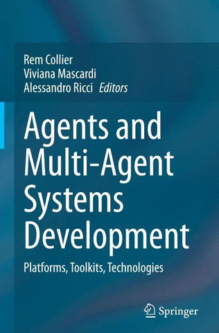 Agents and Multi-Agent Systems Development