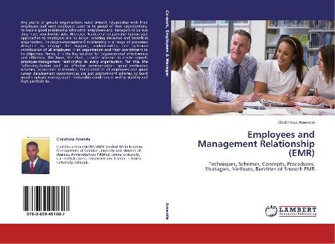 Employees and Management Relationship (EMR)