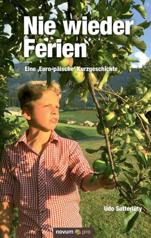 Nie wieder Ferien - Eine 'Euro-päische' Kurzgeschichte