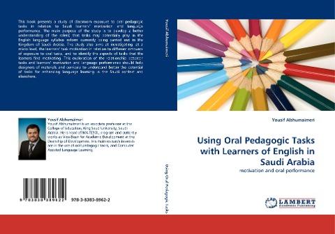 Using Oral Pedagogic Tasks with Learners of English in Saudi Arabia