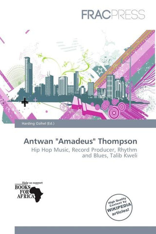 Antwan "Amadeus" Thompson