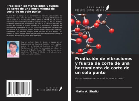 Predicción de vibraciones y fuerza de corte de una herramienta de corte de un solo punto