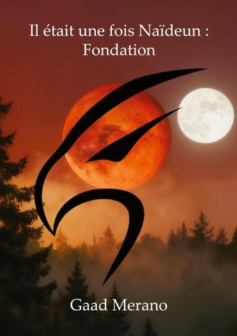 Il était une fois Naïdeun: Fondation