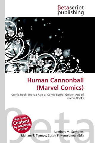 Human Cannonball (Marvel Comics)