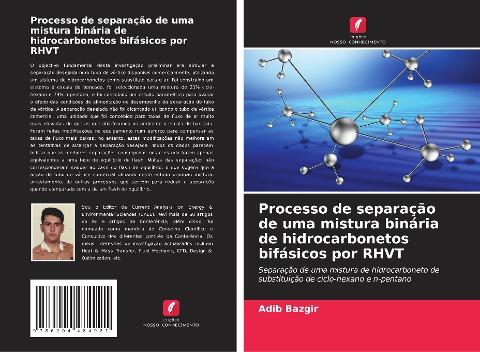 Processo de separação de uma mistura binária de hidrocarbonetos bifásicos por RHVT