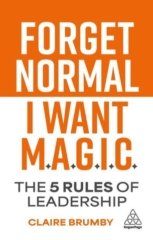 Forget Normal - I Want Magic