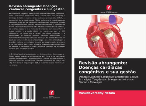 Revisão abrangente: Doenças cardíacas congénitas e sua gestão