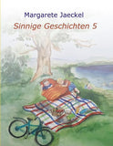Sinnige Geschichten 5