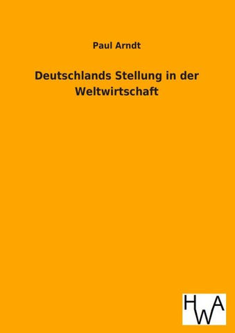 Deutschlands Stellung in der Weltwirtschaft