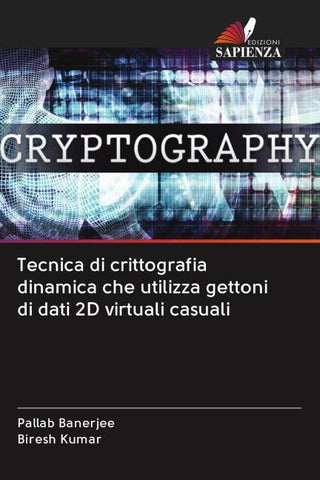 Tecnica di crittografia dinamica che utilizza gettoni di dati 2D virtuali casuali