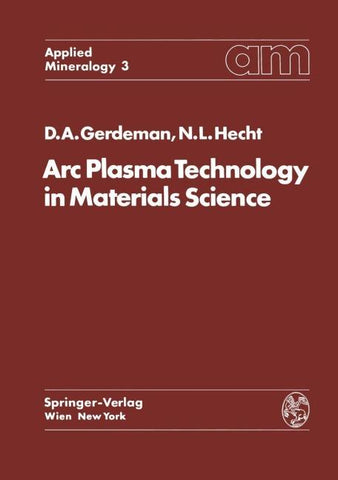 Arc Plasma Technology in Materials Science