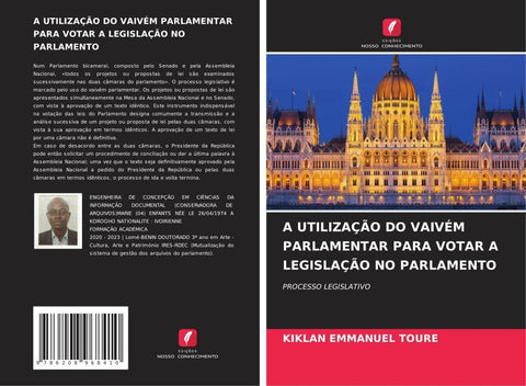 A UTILIZAÇÃO DO VAIVÉM PARLAMENTAR PARA VOTAR A LEGISLAÇÃO NO PARLAMENTO