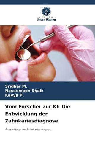 Vom Forscher zur KI: Die Entwicklung der Zahnkariesdiagnose