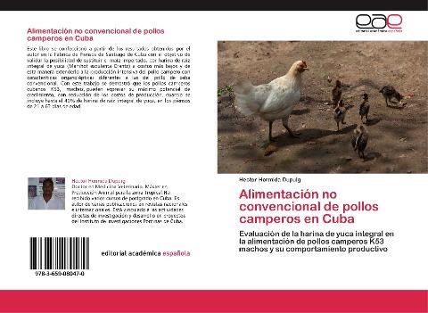 Alimentación no convencional de pollos camperos en Cuba