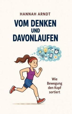 Vom Denken und Davonlaufen