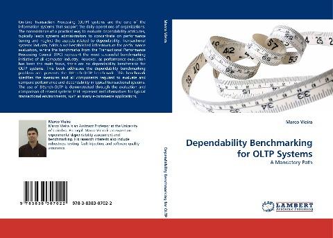 Dependability Benchmarking for OLTP Systems