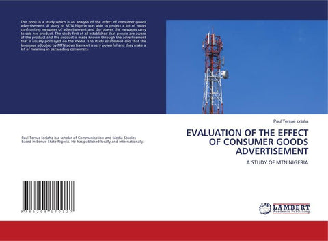 EVALUATION OF THE EFFECT OF CONSUMER GOODS ADVERTISEMENT