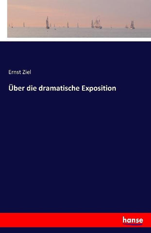 Über die dramatische Exposition