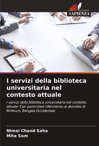 I servizi della biblioteca universitaria nel contesto attuale