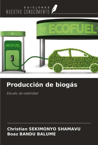 Producción de biogás
