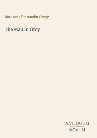 The Man in Grey