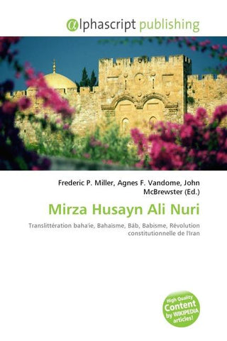 Mirza Husayn Ali Nuri