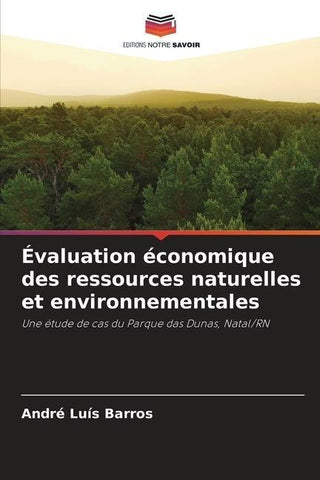 Évaluation économique des ressources naturelles et environnementales