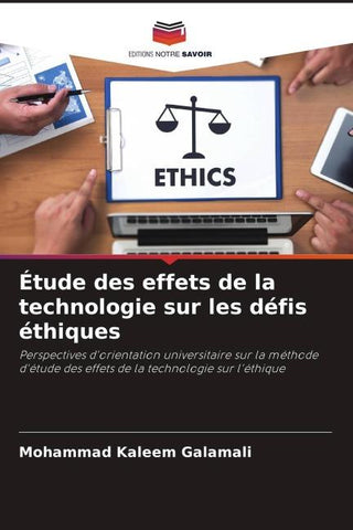 Étude des effets de la technologie sur les défis éthiques