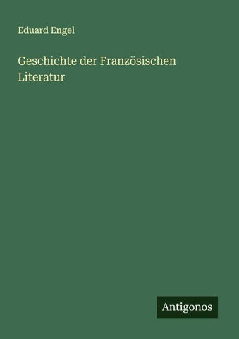 Geschichte der Französischen Literatur