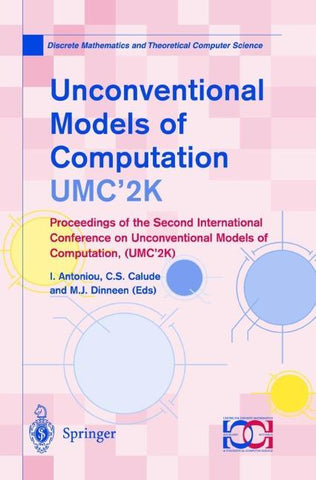 Unconventional Models of Computation, UMC’2K